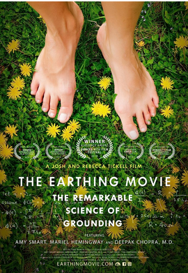 The Earthing Movie: The Remarkable Science of Grounding