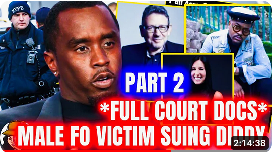 FULL COURT DOCS|Male FO Victim SUES Diddy & Justin