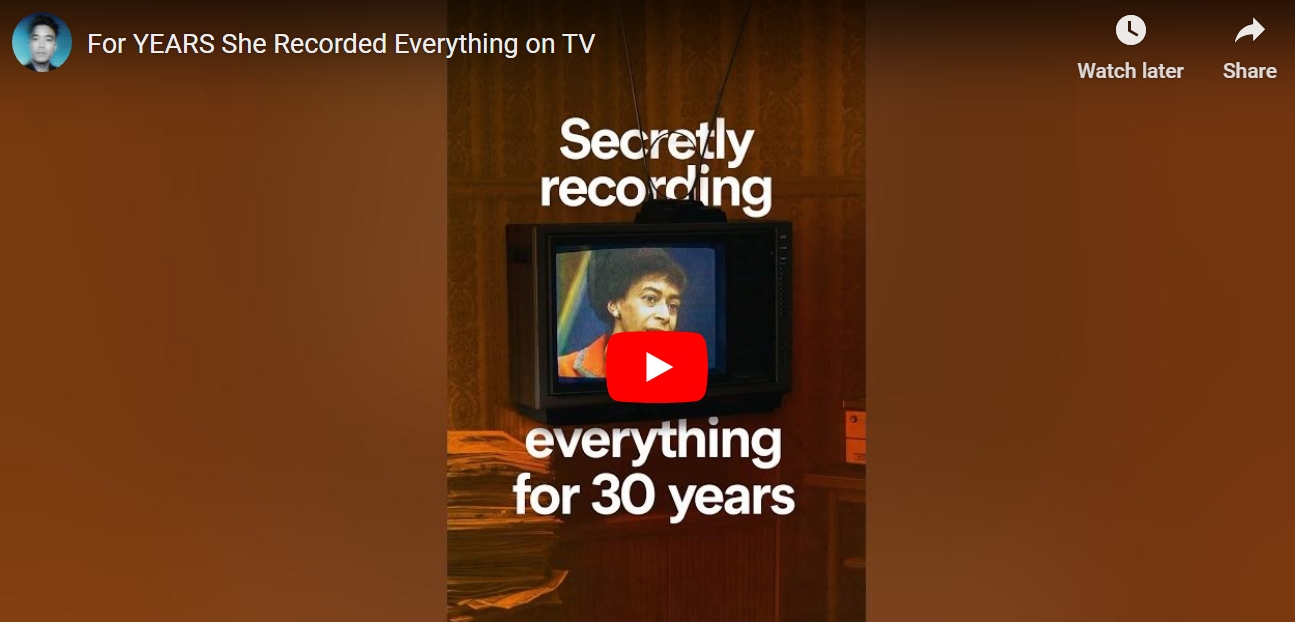 For YEARS She Recorded Everything on TV