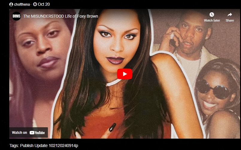 The MISUNDERSTOOD Life of Foxy Brown