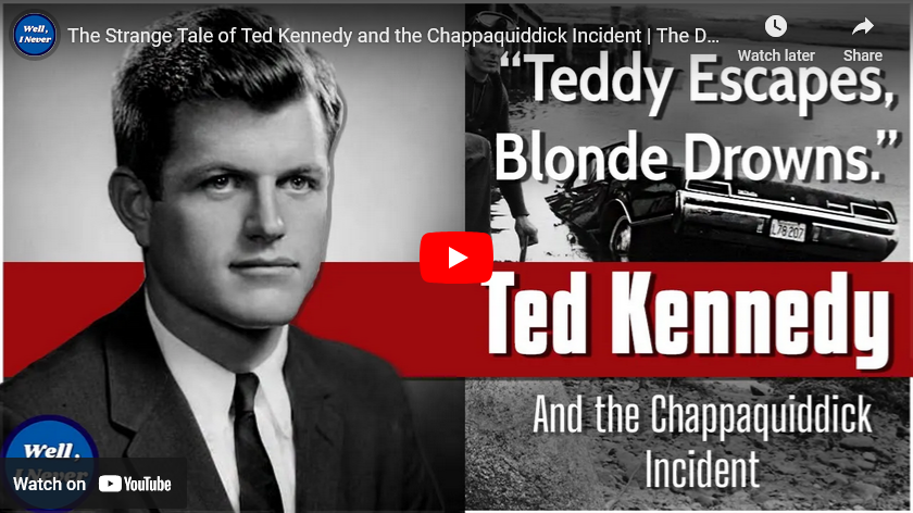 The Strange Tale of Ted Kennedy and the Chappaquiddick Incident | The Death of Mary-Jo Kopechne